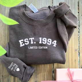 Custom Embroidered 30th Birthday Sweatshirt or Hoodies, Personalized Birth Year Limited Edition for Turning 30th