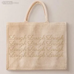 Laugh Stencil